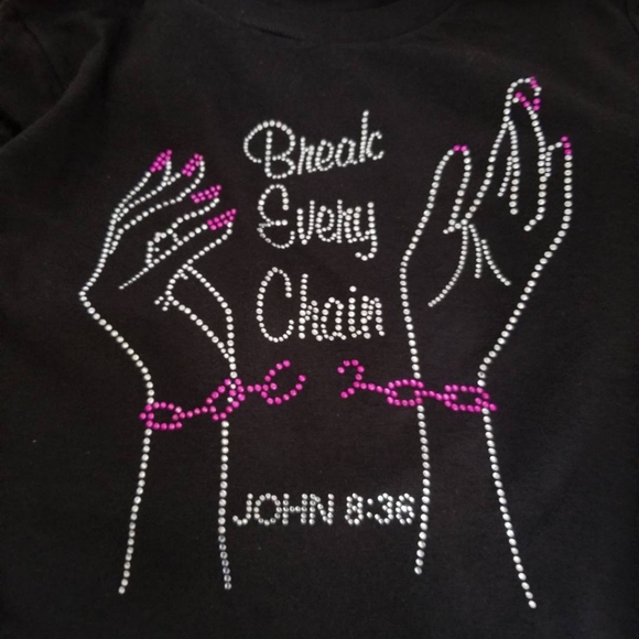 Break Every Chain tee shirt - Picture 1 of 1